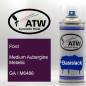 Preview: Ford, Medium Aubergine Metallic, GA / M6486: 400ml Sprühdose, von ATW Autoteile West.